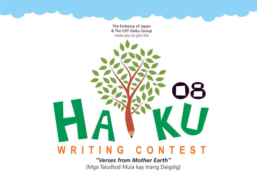 The Embassy of Japan and the UST haiku Group invite you to join Haiku 2008 Writing Contest, 